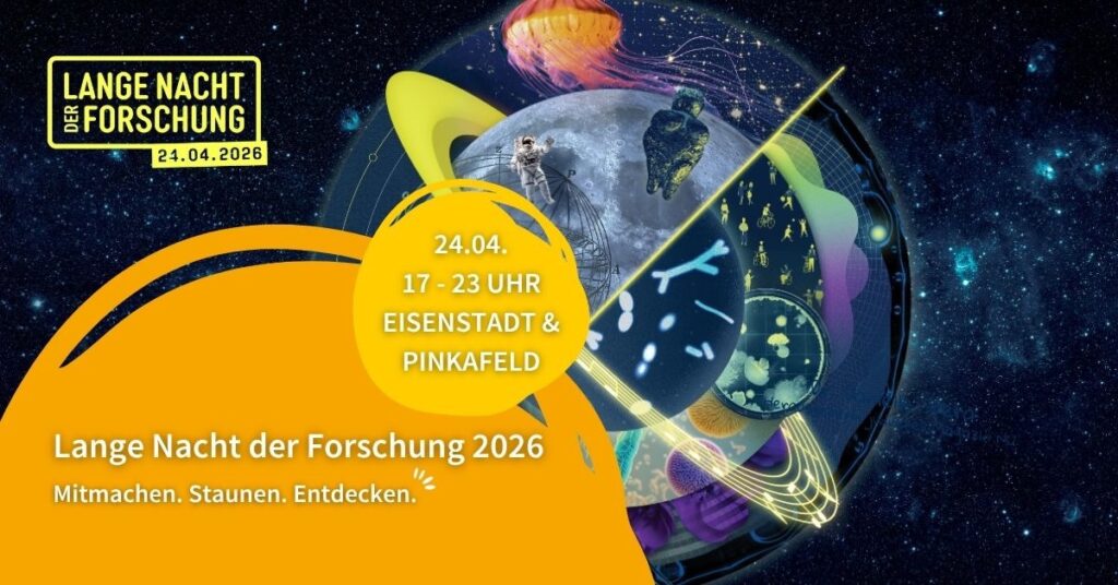 Plakat der Veranstaltung Lange Nacht der Forschung am 24.4.26 in Eisenstadt